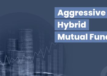 How Aggressive Hybrid Funds Can Fit Into Your Long-Term Plan
