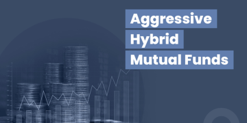 How Aggressive Hybrid Funds Can Fit Into Your Long-Term Plan
