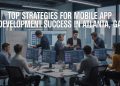 Top Strategies for Mobile App Development Success in Atlanta, GA